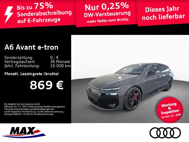 Audi A6 Avant e-tron - Performance #SONDER-AFA LIEFERUNG 2025 