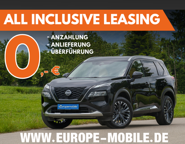 Nissan X-Trail - H9 Tekna 1.5 e-POWER e-4ORCE 157kW 4x4 (All inclusive Leasing) LEDER/PANO/BOSE/MEMORY/NAV/PILOT/LED/UVM.