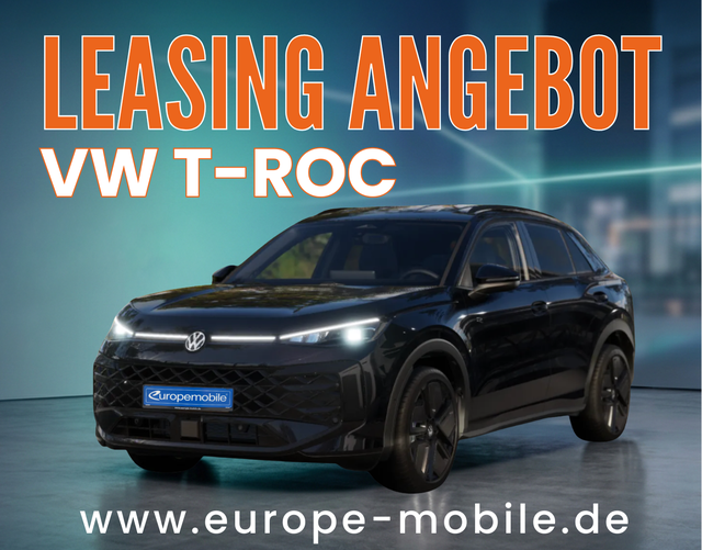 Volkswagen T-Roc - R-Line 1.5 eTSI OPF DSG 150 (Leasingaktion) BLACK/MATRIX/NAV/PANO/AHK/UVM.