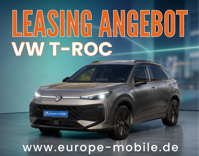 Volkswagen T-Roc - R-Line 1.5 eTSI OPF DSG 150 (Leasingaktion) BLACK/MATRIX/NAV/PANO/AHK/4J.GARANTIEUVM.