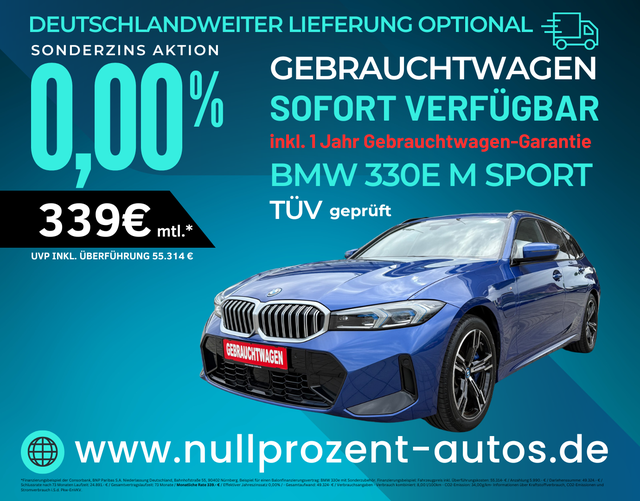 3er Touring - 330e M Sport Sportautomatik 215 KW/292 PS NAV/HIFI/INNOVATION/M-SPORT/CONNECTED/UVM.