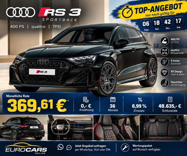 Audi RS3 - Sportback *BESTELLFAHRZEUG* 369,- &euro; monatlich* 36 Monate* Ohne Kilometerbegrenzung*